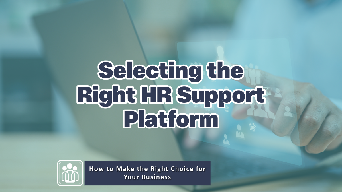 Selecting the Right HR Support Platform